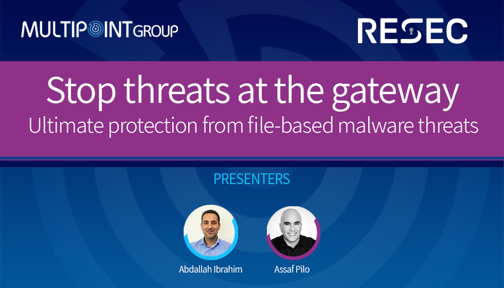 Read more about the article ReSec Webinar – Stop threats at the gateway
